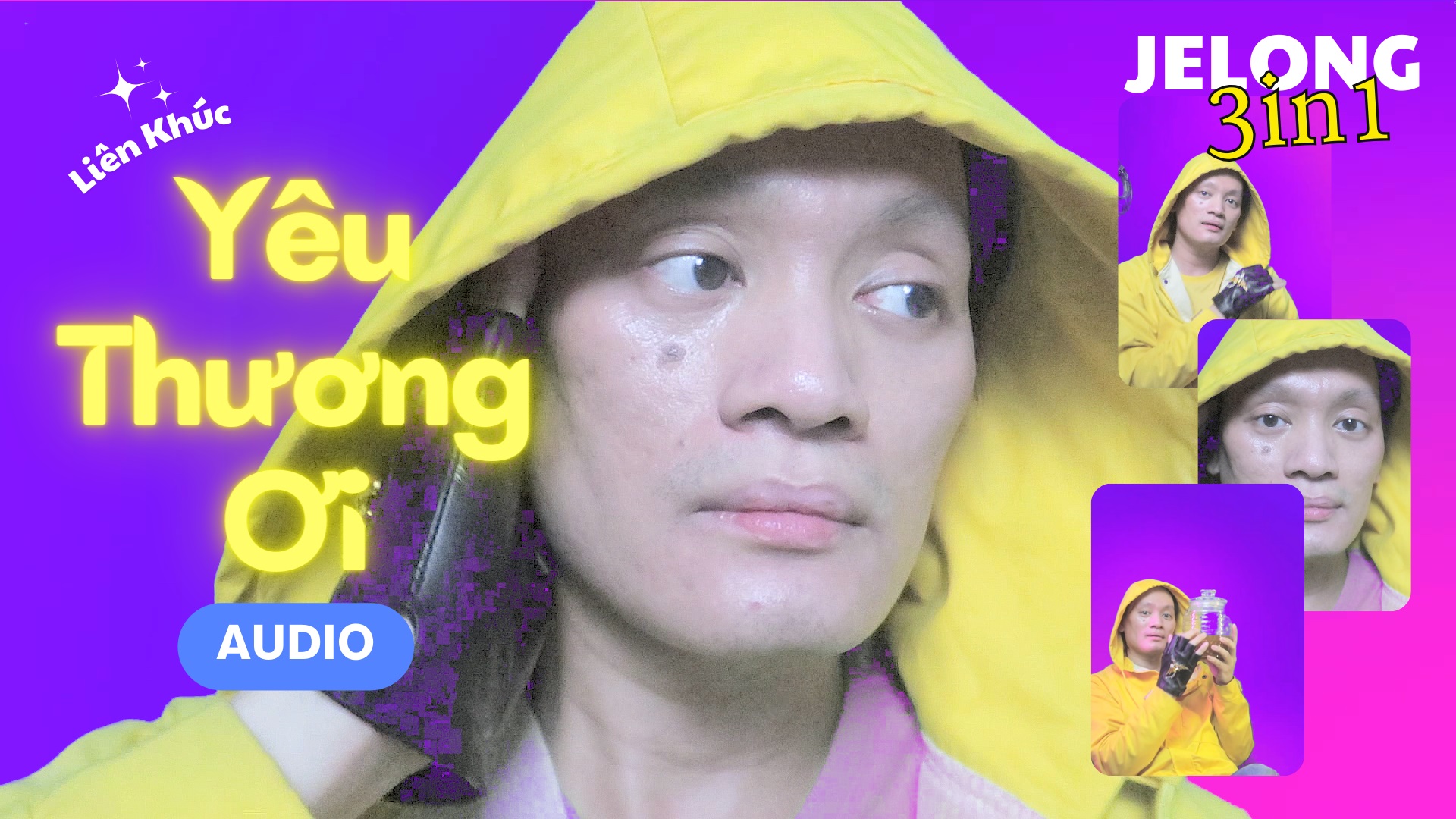 Audio lk nhac tre, nhac k loi Yêu Thương Ơi Jelong3in1